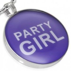 Šperky eshop - Oceľový prívesok - PARTY GIRL nápis R22.12